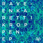 Rave-Enka - Rett I Kroppen